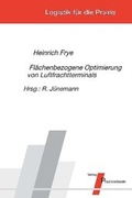 Cover: Fl&auml;chenbezogene Optimierung von Luftfrachtterminals - Praxiswissen Service