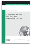 Cover: Steuersouver&auml;nit&auml;t und internationales Investitionsschutzrecht - Universit&auml;tsverlag Halle-Wittenberg