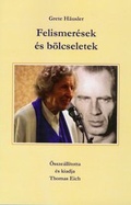 Cover: Erkenntnisse und Weisheiten - H&auml;usler, G