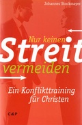 Cover: Nur keinen Streit vermeiden - sagena Innovationsgesellschaft mbH