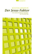 Cover: Der Jesus-Faktor - sagena Innovationsgesellschaft mbH