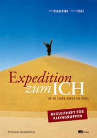 Enlarge image Cover: Expedition zum ICH, Begleitheft für Kleingruppen - sagena Innovationsgesellschaft mbH