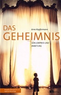 Cover: Das Geheimnis von Lobpreis und Anbetung - sagena Innovationsgesellschaft mbH