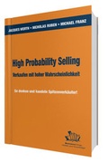 Cover: High Probability Selling - Verkaufen mit hoher Wahrscheinlichkeit - BusinessVillage