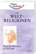 Cover: Die Weltreligionen - Rudolf Steiner Ausgaben