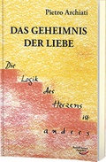 Cover: Das Geheimnis der Liebe - Rudolf Steiner Ausgaben