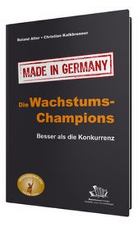 Abbildung von: Die Wachstums-Champions - Made in Germany - BusinessVillage