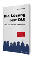 Cover: Die L&ouml;sung bist Du! - BusinessVillage