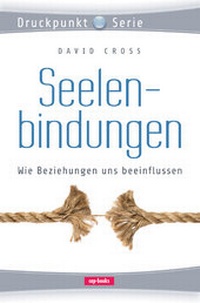 Enlarge image Cover: Seelenbindungen - cap-Verlag Andreas Claus e.K.