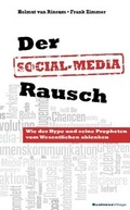 Cover: Der Social-Media-Rausch - BusinessVillage