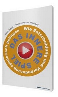 Abbildung von: Das innere Spiel - BusinessVillage