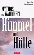 Cover: Mythos und Wahrheit: Himmel und H&ouml;lle - cap-Verlag Andreas Claus e.K.