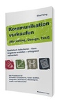 Cover: Kommunikation verkaufen [Marketing, Design, Text] - BusinessVillage