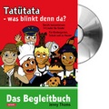 Cover: Tat&uuml;tata - was blinkt denn da? (mit CD) - cap-Verlag Andreas Claus e.K.