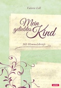 Cover: Mein geliebtes Kind - cap-Verlag Andreas Claus e.K.