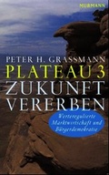 Cover: Plateau 3 Zukunft vererben - Murmann