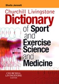 Cover: Churchill Livingstone's Dictionary of Sport and Exercise Science and Medicine - Churchill Livingstone