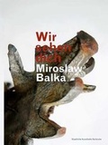 Cover: Miroslaw Balka - Verlag f. mod. Kunst