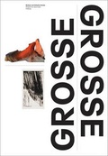 Cover: Barbara und Katharina Grosse - Verlag f. mod. Kunst