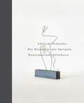 Cover: Albrecht Schnider - Verlag f. mod. Kunst