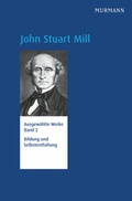 Cover: John Stuart Mill, Bildung und Selbstentfaltung - Murmann