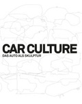 Cover: Car Culture - Verlag f. mod. Kunst