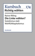 Cover: Die Linke w&auml;hlen? - Murmann