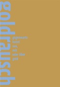 Cover: Goldrausch - Verlag f. mod. Kunst