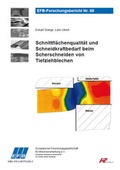 Cover: Schnittfl&auml;chenqualit&auml;t und Schneidkraftbedarf beim Scherschneiden von Tiefziehblechen - Europ&auml;ische Forschungsgesellschaft f&uuml;r Blechverarbeitung e.V. (EFB)
