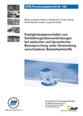 Cover: Festigkeitseigenschaften von Schlie&szlig;ringbolzenverbindungen bei statischer und dynamischer Beanspruchung unter Verwendung verschiedener Bauteilwerkstoffe - Europ&auml;ische Forschungsgesellschaft f&uuml;r Blechverarbeitung e.V. (EFB)