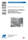Cover: Eignung des Durchsetzf&uuml;gens zum Erzeugen von Mehrblechverbindungen - Europ&auml;ische Forschungsgesellschaft f&uuml;r Blechverarbeitung e.V. (EFB)