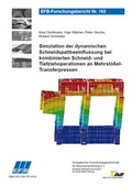 Cover: Simulation der dynamischen Schneidspaltbeeinflussung bei kombinierten Schneid- und Tiefziehoperationen an Mehrst&ouml;&szlig;el-Transferpressen - Europ&auml;ische Forschungsgesellschaft f&uuml;r Blechverarbeitung e.V. (EFB)