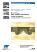 Cover: Entwicklung einer Berechnungsmethode f&uuml;r die Auslegung stanzgenieteter Aluminiumteile - Europ&auml;ische Forschungsgesellschaft f&uuml;r Blechverarbeitung e.V. (EFB)