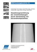 Cover: Standmengenerh&ouml;hung bei Clinchwerkzeugen durch Verwendung von Keramikkomponenten - Europ&auml;ische Forschungsgesellschaft f&uuml;r Blechverarbeitung e.V. (EFB)
