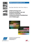 Cover: Untersuchung zum Umformverhalten von mit reaktiven Hotmelts vorbeschichteten Feinblechen und Halbzeugen - Europ&auml;ische Forschungsgesellschaft f&uuml;r Blechverarbeitung e.V. (EFB)
