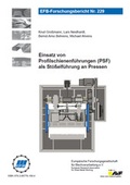 Cover: Einsatz von Profilschienenf&uuml;hrungen (PSF) als St&ouml;&szlig;elf&uuml;hrung an Pressen - Europ&auml;ische Forschungsgesellschaft f&uuml;r Blechverarbeitung e.V. (EFB)