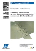 Cover: Erarbeitung von Grundlagen f&uuml;r einen rechnerischen Festigkeitsnachweis von Clinchverbindungen - Europ&auml;ische Forschungsgesellschaft f&uuml;r Blechverarbeitung e.V. (EFB)