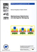 Cover: Grundlagenuntersuchungen zum neuen F&uuml;geverfahren matrizenloses Nietclinchen mit &uuml;berlagerter Bewegung - Europ&auml;ische Forschungsgesellschaft f&uuml;r Blechverarbeitung e.V. (EFB)
