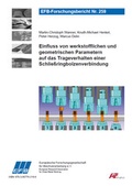 Cover: Einfluss von werkstofflichen und geometrischen Parametern auf das Trageverhalten einer Schlie&szlig;ringbolzenverbindung - Europ&auml;ische Forschungsgesellschaft f&uuml;r Blechverarbeitung e.V. (EFB)