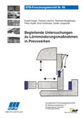 Cover: Begleitende Untersuchungen zu L&auml;rmminderungsma&szlig;nahmen in Presswerken - Europ&auml;ische Forschungsgesellschaft f&uuml;r Blechverarbeitung e.V. (EFB)