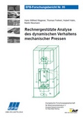 Cover: Rechnergest&uuml;tzte Analyse des dynamischen Verhaltens mechanischer Pressen - Europ&auml;ische Forschungsgesellschaft f&uuml;r Blechverarbeitung e.V. (EFB)
