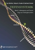 Cover: Tiefensystemik - Band I. Lebenspraxis und Theorie - Monsenstein und Vannerdat