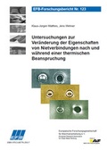 Cover: Untersuchungen zur Ver&auml;nderung der Eigenschaften von Nietverbindungen nach und w&auml;hrend einer thermischen Beanspruchung - Europ&auml;ische Forschungsgesellschaft f&uuml;r Blechverarbeitung e.V. (EFB)