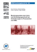 Cover: Beratungssystem zum L&auml;rm- und Schwingungsschutz bei Ver&auml;nderungen in Presswerken von KMU - Europ&auml;ische Forschungsgesellschaft f&uuml;r Blechverarbeitung e.V. (EFB)