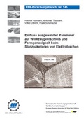 Cover: Einfluss ausgew&auml;hlter Parameter auf Werkzeugverschlei&szlig; und Formgenauigkeit beim Stanzpaketieren von Elektroblechen - Europ&auml;ische Forschungsgesellschaft f&uuml;r Blechverarbeitung e.V. (EFB)