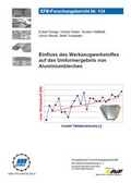 Cover: Einfluss des Werkzeugwerkstoffes auf das Umformergebnis von Aluminiumblechen - Europ&auml;ische Forschungsgesellschaft f&uuml;r Blechverarbeitung e.V. (EFB)