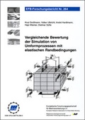 Cover: Vergleichende Bewertung der Simulation von Umformprozessen mit elastischen Randbedingungen - Europ&auml;ische Forschungsgesellschaft f&uuml;r Blechverarbeitung e.V. (EFB)