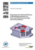 Cover: Regelungen des Werkstoff-Flusses in Niederhaltersystemen von Zieh- und Nachformwerkzeugen durch Piezo-Aktoren - Europ&auml;ische Forschungsgesellschaft f&uuml;r Blechverarbeitung e.V. (EFB)