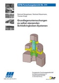 Cover: Grundlagenuntersuchungen zu selbst stanzenden Schlie&szlig;ringbolzen-Systemen - Europ&auml;ische Forschungsgesellschaft f&uuml;r Blechverarbeitung e.V. (EFB)