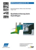 Cover: Qualit&auml;tssicherung beim Hybridf&uuml;gen - Europ&auml;ische Forschungsgesellschaft f&uuml;r Blechverarbeitung e.V. (EFB)